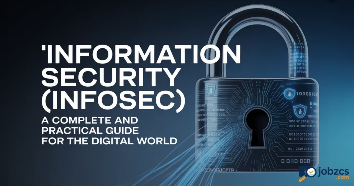 information-security-infosec-7-powerful-strategies-for-a-safer-digital-world